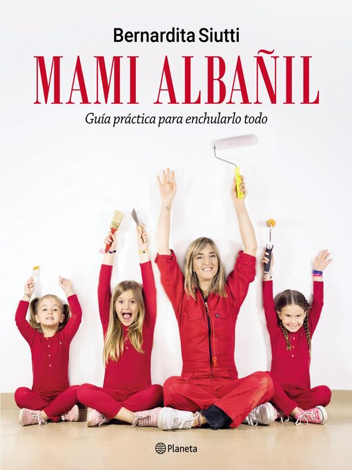 Title details for Mami Albañil by Bernardita Siutti - Available